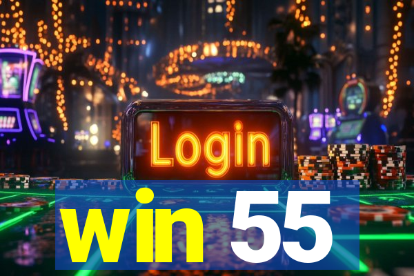 win 55